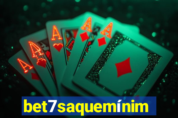 bet7saquemínimo