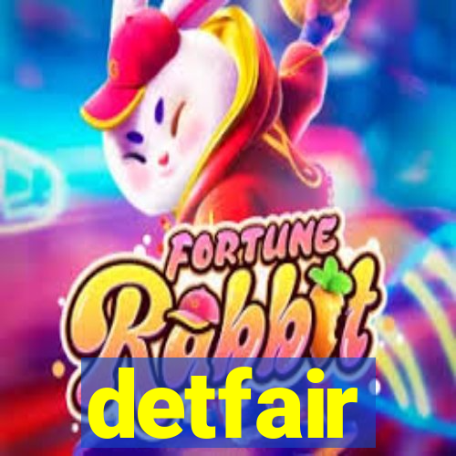 detfair