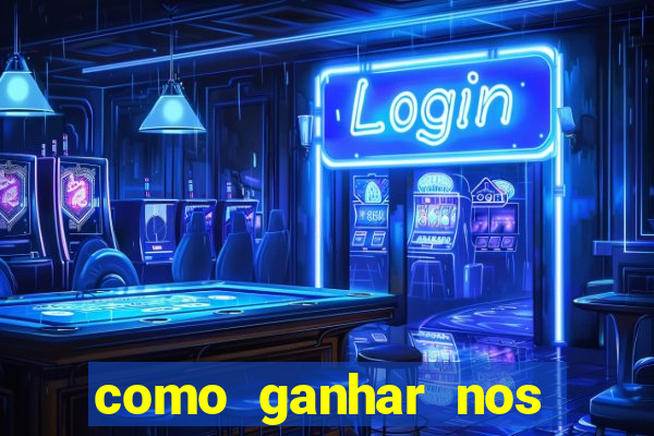 como ganhar nos jogos de slots