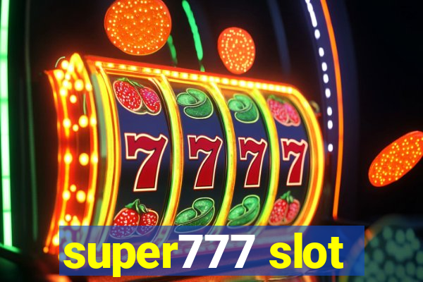 super777 slot