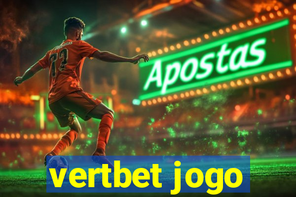 vertbet jogo