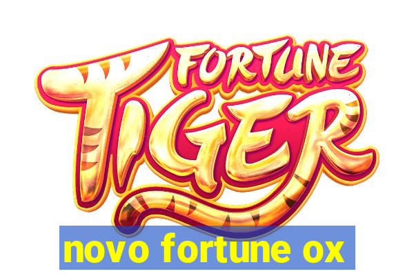 novo fortune ox