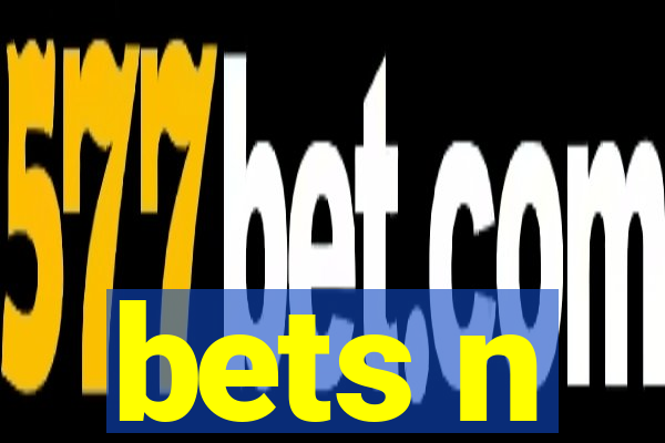 bets n