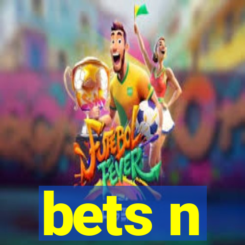 bets n