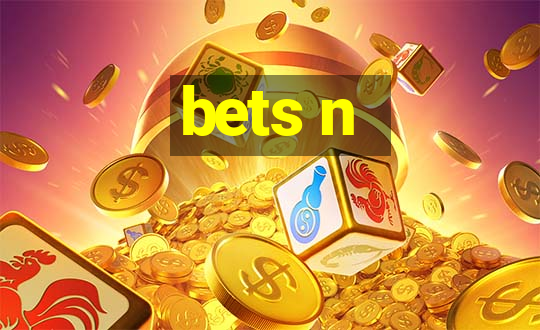 bets n