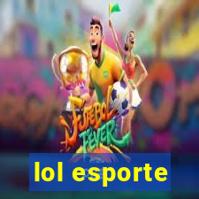 lol esporte