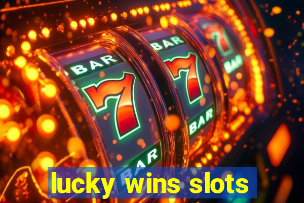 lucky wins slots