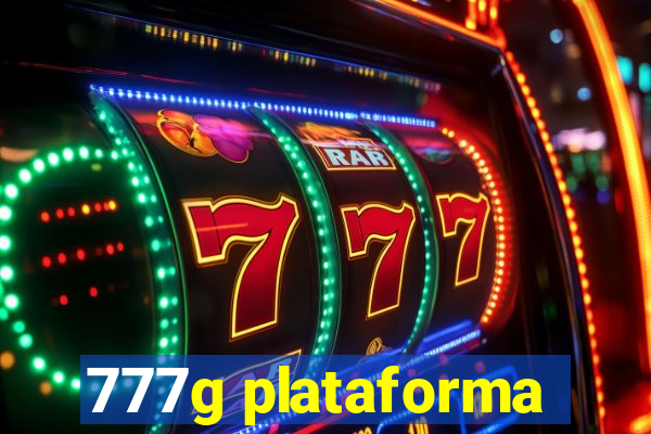 777g plataforma