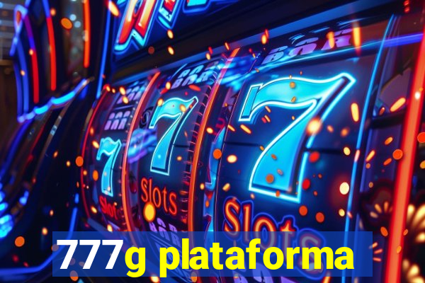 777g plataforma