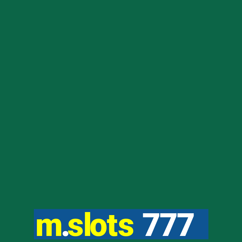 m.slots 777