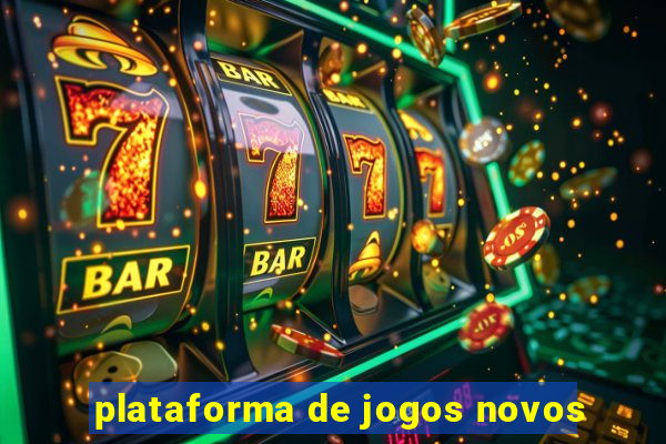 plataforma de jogos novos