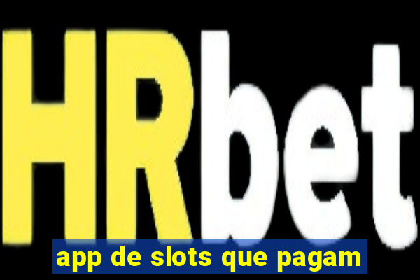 app de slots que pagam