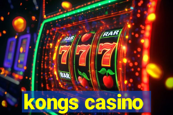 kongs casino