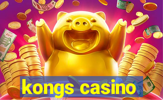 kongs casino