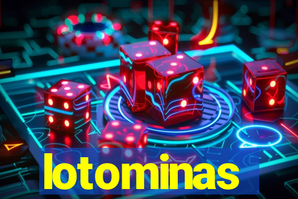 lotominas