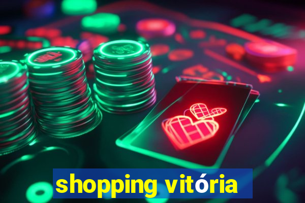 shopping vitória