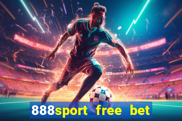 888sport free bet no deposit bonus