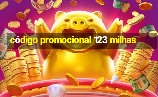 código promocional 123 milhas