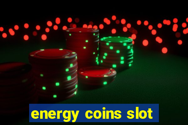 energy coins slot