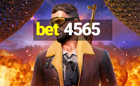 bet 4565