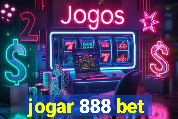 jogar 888 bet