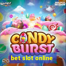 bet slot online