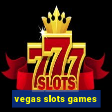 vegas slots games