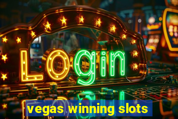 vegas winning slots