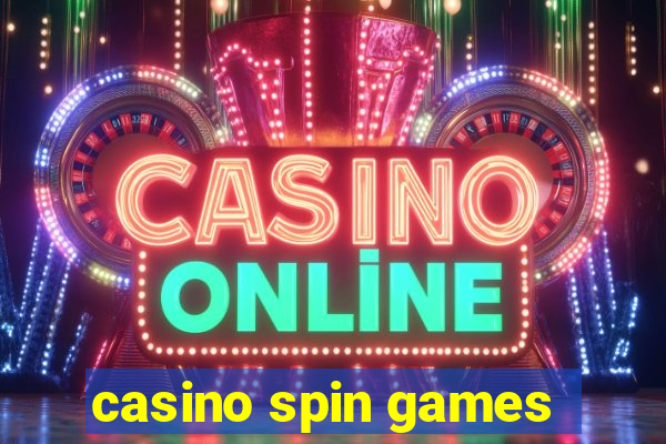 casino spin games