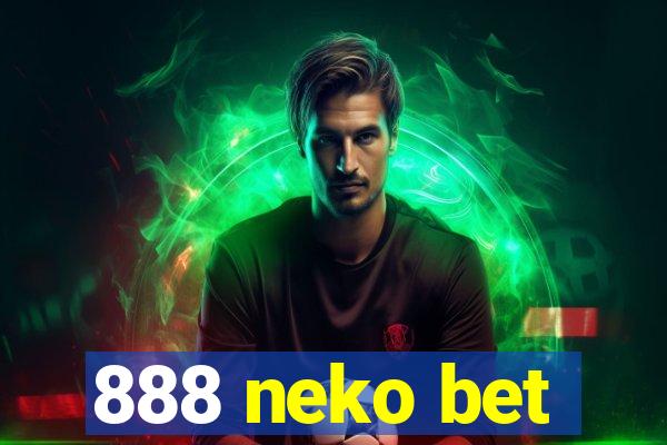 888 neko bet