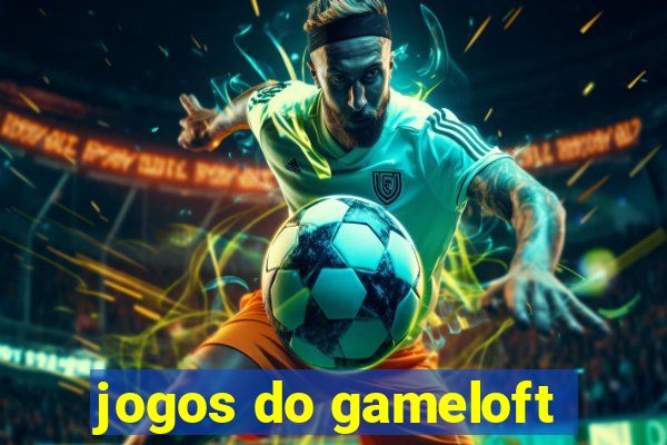 jogos do gameloft