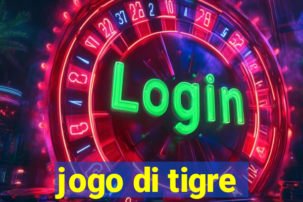 jogo di tigre