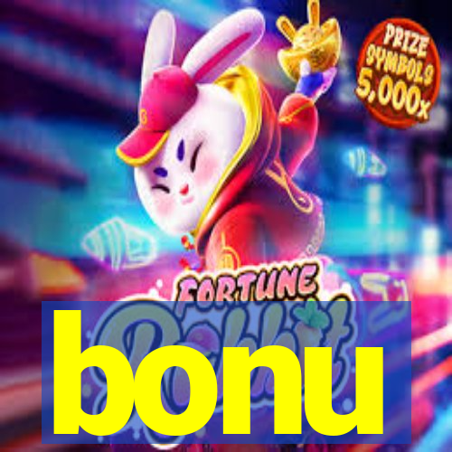 bonu