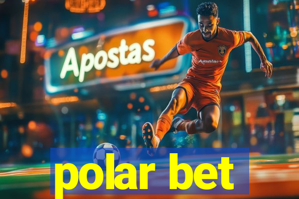 polar bet