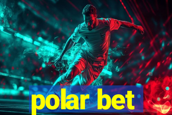 polar bet