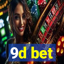 9d bet