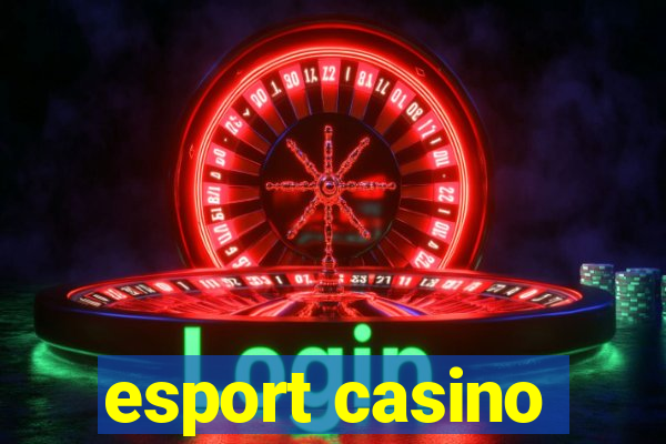 esport casino