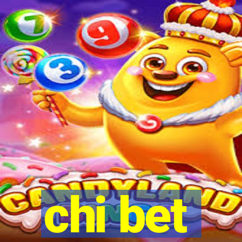 chi bet