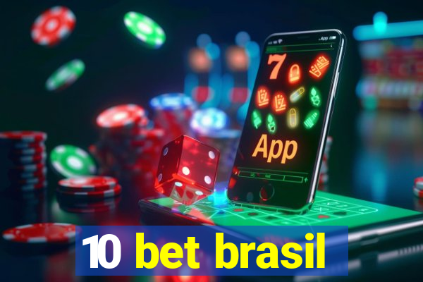 10 bet brasil