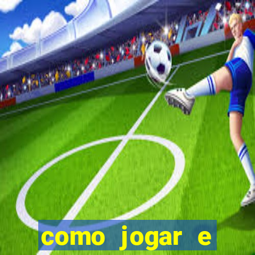 como jogar e ganhar no tigrinho