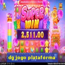 dg jogo plataforma