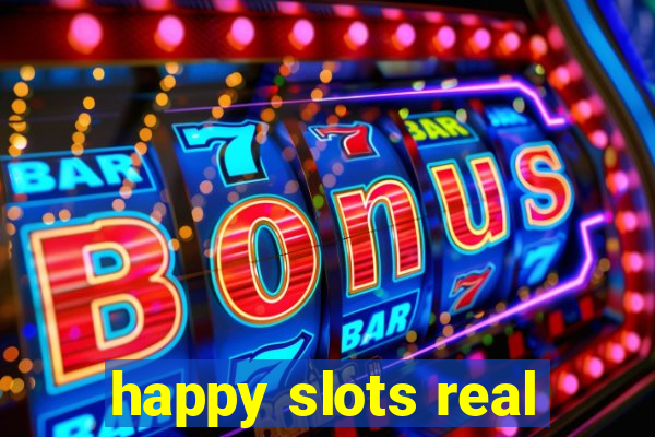 happy slots real