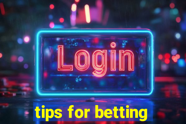 tips for betting