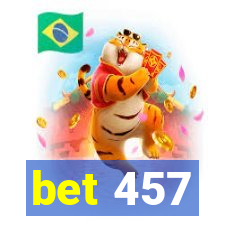 bet 457