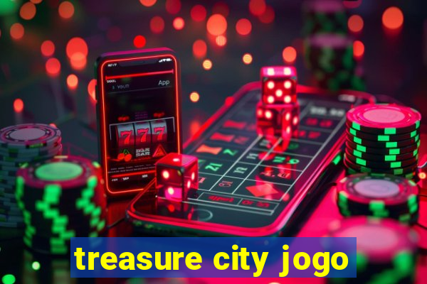 treasure city jogo