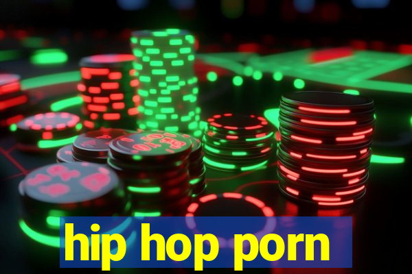 hip hop porn