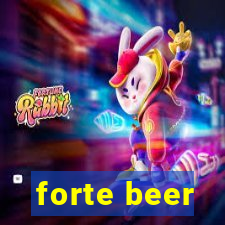 forte beer