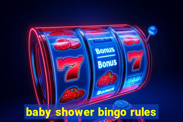 baby shower bingo rules