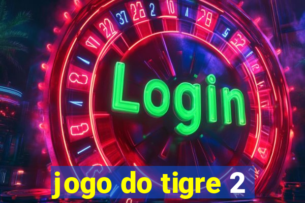 jogo do tigre 2