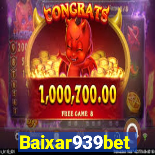 Baixar939bet